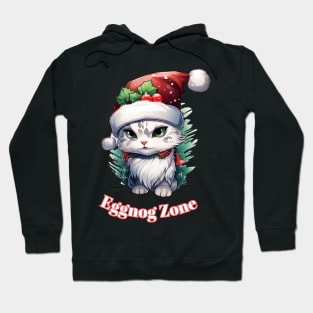 Eggnog Zone - Christmas Cat - Cute Graphic Quote Hoodie